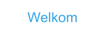 Welkom